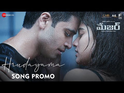 Hrudayama - Promo | Major Telugu | Adivi Sesh | Saiee M Manjrekar | Sid Sriram | Sricharan Pakala