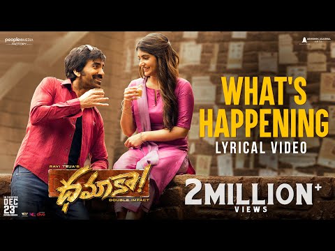 Dhamaka | What&#039;s Happening Lyrical | Ravi Teja | Sreeleela | Thrinadha Rao | Bheems Ceciroleo