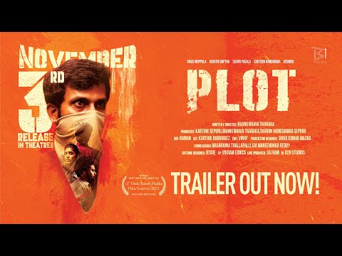 Plot Trailer 4K | Vikas Muppala | Gayathri Gupta | Sajiv Pasala | Kishore | Santhosh Nandivada | BBT