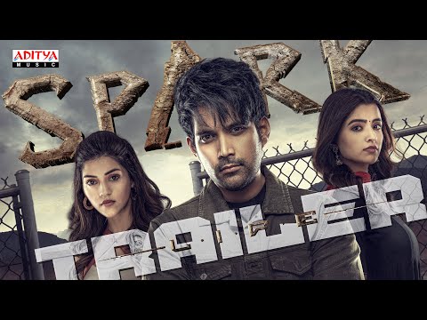 SPARK Trailer | Vikranth | Mehreen Pirzada | Rukshar Dhillon | Hesham Abdul Wahab