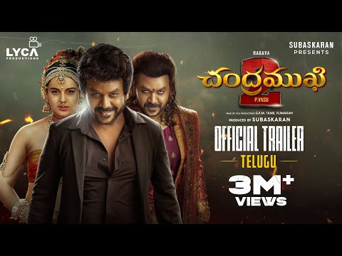 Chandramukhi 2 - Trailer (Telugu) | Ragava, Kangana Ranaut | P Vasu | MM Keeravaani | Subaskaran
