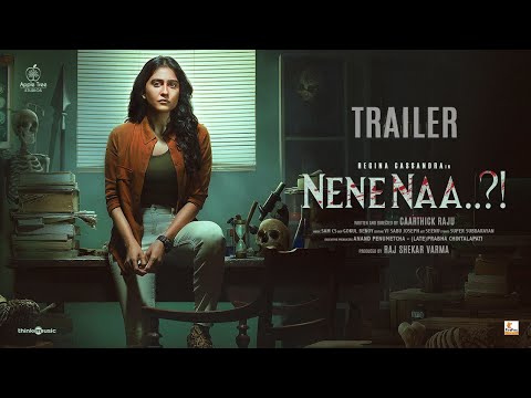 Nene Naa - Official Trailer | Telugu | Regina Cassandra | Akshara Gowda | Sam CS | Caarthick Raju