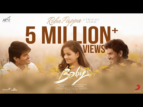 Baby - Ribapappa Lyrical | Anand Deverakonda, Vaishnavi Chaitanya, Viraj Ashwin | Vijai Bulganin