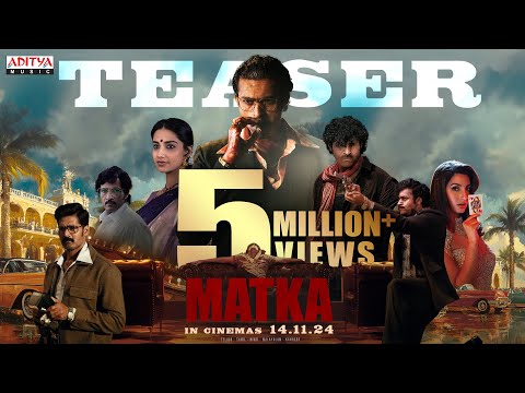 Matka Teaser | Varun Tej | Karuna Kumar | Meenakshi Chowdary | Nora Fatehi | GV Prakash Kumar