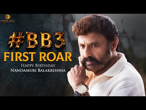 #BB3 First Roar | NBK 106 | Nandamuri Balakrishna | Boyapati Srinu | Thaman S | Dwaraka Creations