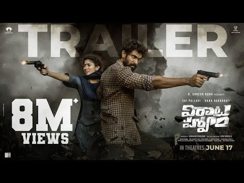 Virata Parvam Trailer | Rana Daggubati, Sai Pallavi, Priyamani | Venu Udugula