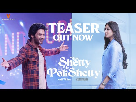 Miss Shetty Mr Polishetty (Telugu) Teaser | Anushka Shetty | Naveen Polishetty | Mahesh Babu P