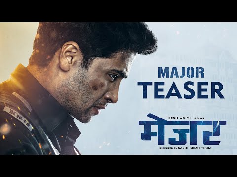 Major Teaser| Hindi| 26/11 Hero Major Sandeep Unnikrishnan| Adivi Sesh| Saiee| Sobhita| Mahesh Babu