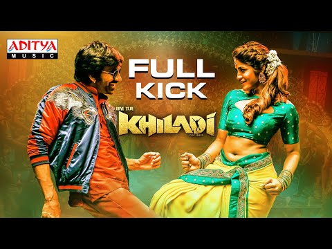 #FullKick Lyrical | Khiladi​ | Ravi Teja, Dimple Hayathi | Ramesh Varma | DSP | Telugu Party Songs