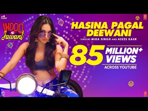 Hasina Pagal Deewani: Indoo Ki Jawani | Kiara Advani, Aditya Seal | Mika Singh,Asees Kaur, Shabbir A