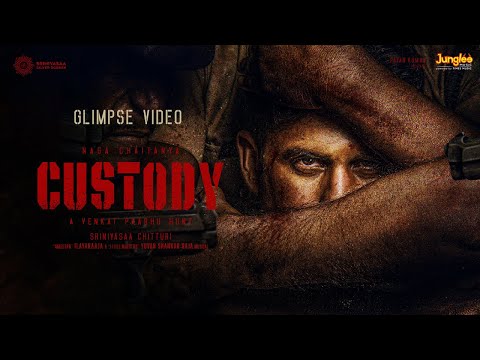 Custody Glimpse | Naga Chaitanya | Krithi Shetty | Arvind Swami | Venkat Prabhu | SrinivasaaChitturi