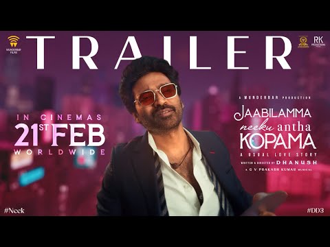 Jaabilamma Neeku Antha Kopama Trailer | Dhanush | Pavish | Anikha | Priya Varrier | GV Prakash