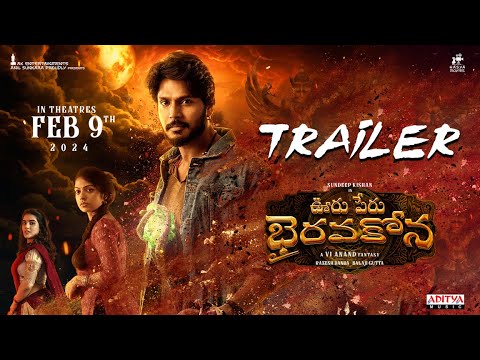 Ooru Peru Bhairavakona Trailer |Sundeep Kishan | VI Anand | Shekar Chandra| #BhairavaKonaFeb9th