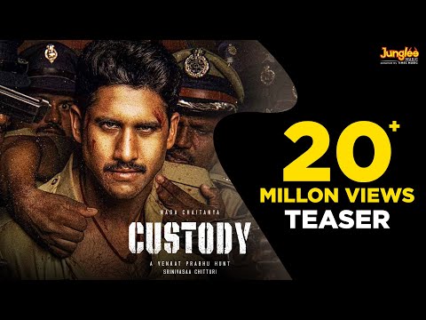 Custody Teaser (TELUGU) | Naga Chaitanya | Krithi Shetty | Arvind Swami | Venkat Prabhu