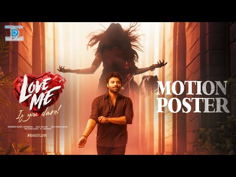 Love Me Title Glimpse - Ashish | Arun Bhimavarapu | M M Keeravaani |PC Sreeram | Dil Raju
