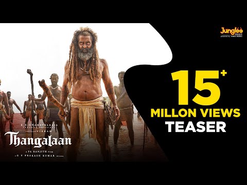 Thangalaan - Official Teaser | Chiyaan Vikram | K E Gnanavelraja | Pa Ranjith | G V Prakash Kumar