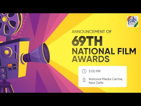 Announcement of 69th National Film Awards