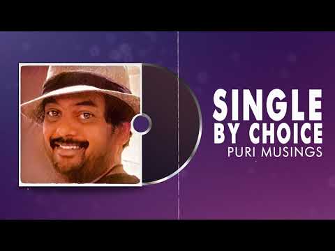 SINGLE BY CHOICE | Puri Musings by Puri Jagannadh | Puri Connects | Charmme Kaur