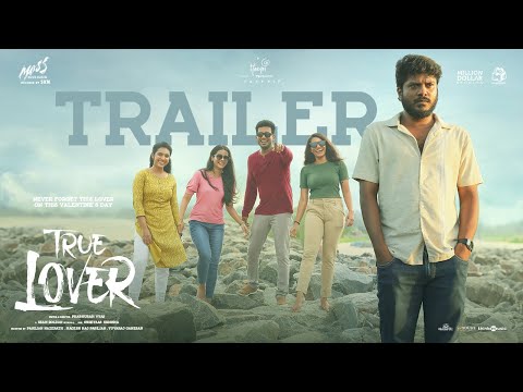 True Lover - Trailer | Manikandan | Sri Gouri Priya | Kanna Ravi | Sean Roldan | Prabhuram Vyas