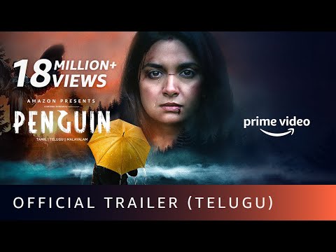 Penguin - Official Trailer (Telugu)| Keerthy Suresh | Karthik Subbaraj | Amazon Prime Video| 19 June