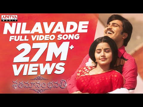 Nilavade Full Video Song || Shatamanam Bhavati || Sharwanand, Anupama, Mickey J Meyer