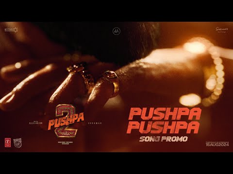 Pushpa Pushpa Song Promo🔥 - Pushpa 2 The Rule | Allu Arjun | Sukumar | Rashmika | Fahadh Faasil |DSP