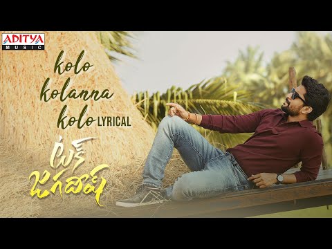 #KoloKolannaKolo Lyrical | Tuck Jagadish Songs | Nani | Shiva Nirvana | Armaan Malik | Thaman S