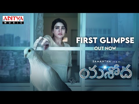 Yashoda First Glimpse (Telugu) | Samantha, Varalaxmi Sarathkumar | Manisharma | Hari - Harish