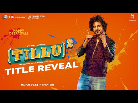 #TilluSquare - Title Reveal | Siddhu, Anupama Parameswaran | Mallik Ram | S Naga Vamsi