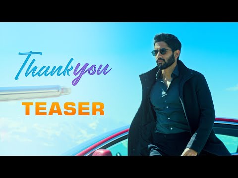 Thank You Teaser | Naga Chaitanya, Raashi Khanna | Thaman S | Vikram K Kumar | Dil Raju