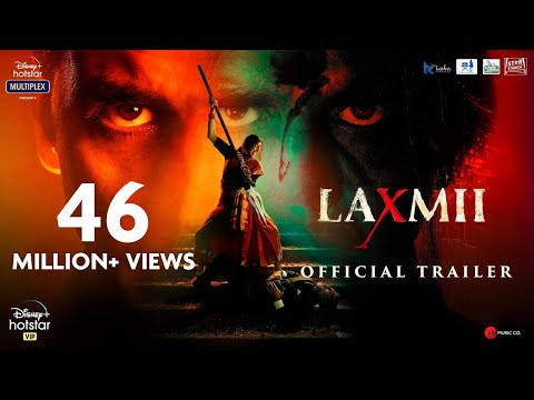 Laxmii | Official Trailer | Akshay Kumar | Kiara Advani | Raghav Lawrence | 9th November