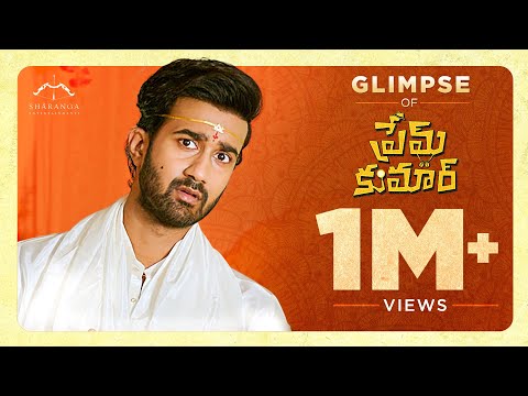 Glimpse of Prem Kumar | Santosh Shobhan | Sudharshan | Rashi | Abhishek Maharshi | Shiva Prasad